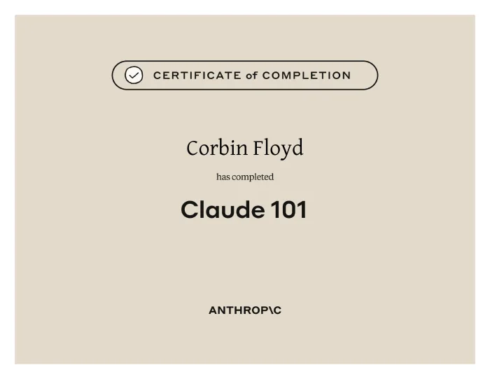 Anthropic Claude 101 certificate for Corbin Floyd